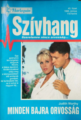 Judith Worthy - Sz�vhang 43. k�tet - Minden bajra orvoss�g
