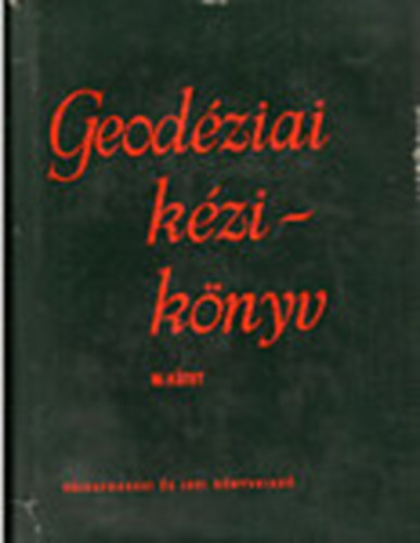 Geodziai kziknyv I-II-III.