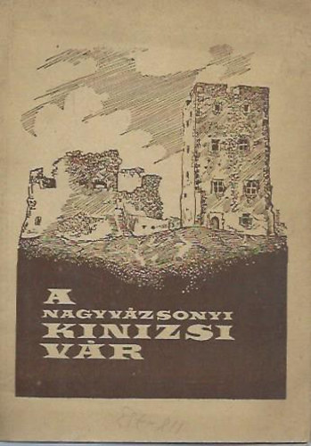 �ri Istv�n - A nagyv�zsonyi Kinizsi v�r