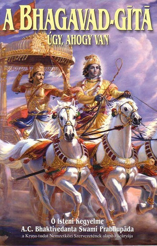A Bhagavad-Gt gy, ahogy van