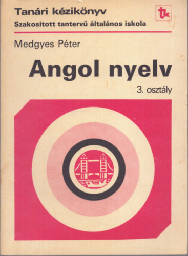 Angol nyelv - 3. osztly