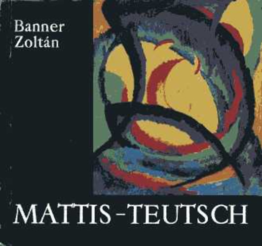 Mattis-Teutsch Jnos