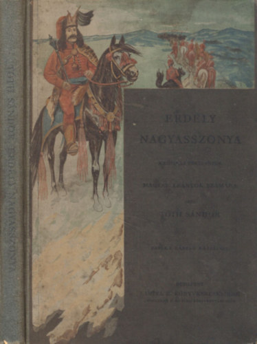 Tth Sndor - Erdly nagyasszonya (Krniks trtnetek magyar lenyok szmra)