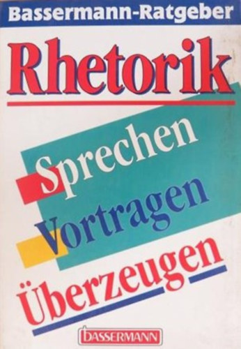 Jürg Studer - Rhetorik - Sprechen - Vortragen - Überzeugen