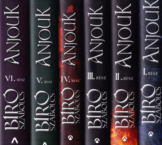Anjouk sorozat I-VI. k�tet (Liliom �s v�r; L�ngmarta d�l; Az utols� tartom�ny�rig; Szent Gy�rgy testv�rei; �tvenezer l�ndzsa; Kir�lyok �neke)