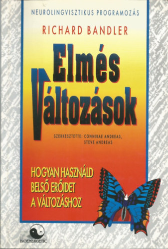 Elms vltozsok - Hogyan hasznld bels eridet a vltozshoz