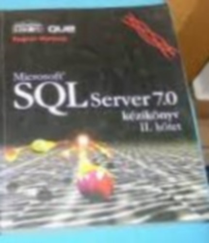 Microsoft SQL Server 7.0 kziknyv II.