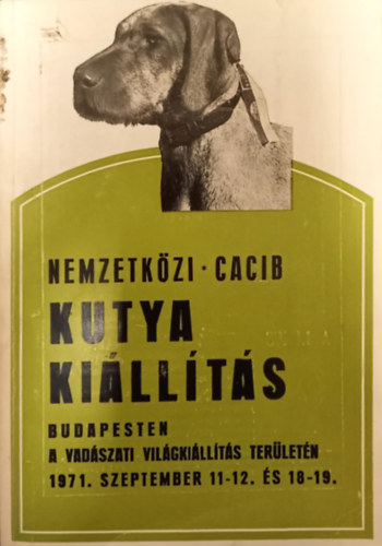 Nemzetkzi CACIB CAC kutyakillts katalgusa s programja