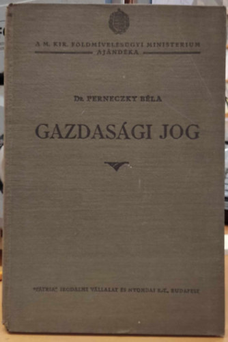 Gazdasgi jog - A gazdakznsg s a gazdasgi szakoktats szmra