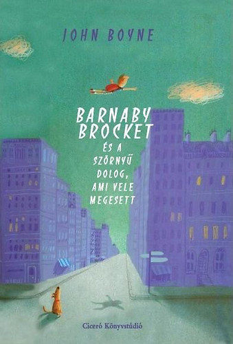 Barnaby Brocket s a szrny dolog, ami vele megesett