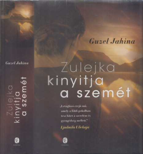 Zulejka kinyitja a szemt