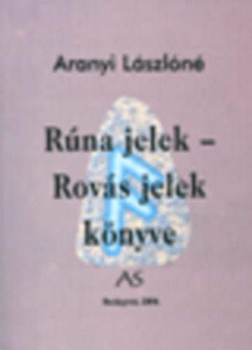 Rna jelek - Rovs jelek knyve
