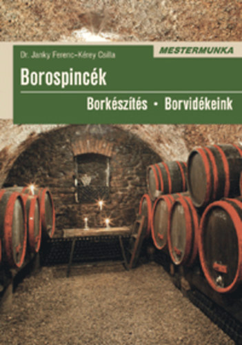 Borospinck - Borkszts - Borvidkeink