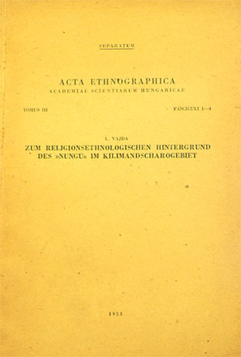 Acta Ethnographica (tomus III. fasciculi 1-4.) - Separatum