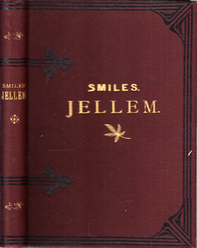 Jellem-Smiles utn a hazai viszonyokhoz alkalmazta Knyves Tth Klmn