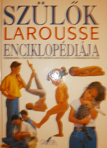 Glria Kiad - Szlk Larousse enciklopdija