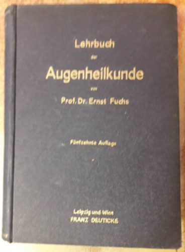 Lehrbuch der Augenheilkunde ("A szemszet tanknyve" nmet nyelven) (1926)