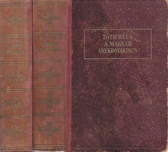 A magyar anekdotakincs I-II.