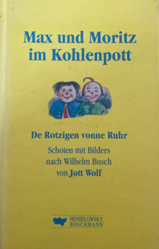 Max und Moritz im Kohlenpott