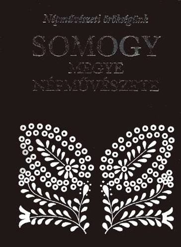 Somogy megye npmvszete (Npmvszeti rksgnk)