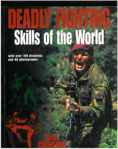 Steve Crawford - Deadly Fighting Skills of the World