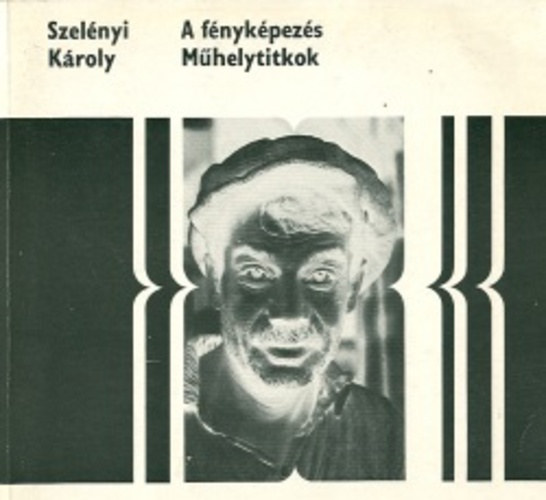 A F�nyk�pez�s, M�helytitkok