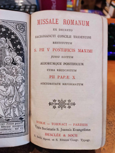 Missale Romanum, ex decreto SS. Concilii Tridentini restitutum S. Pii V pontificis maximi jussu editum