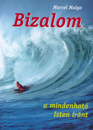 Bizalom a mindenhat Isten irnt