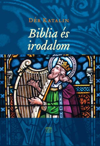 Biblia �s irodalom
