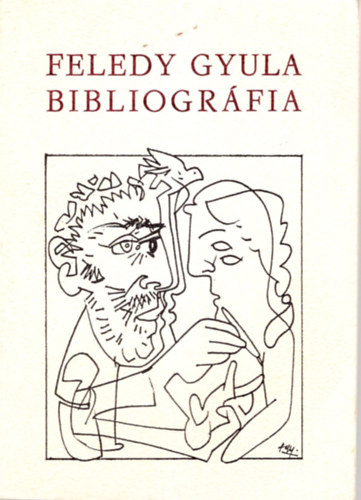 Feledy Gyula bibliogrfia