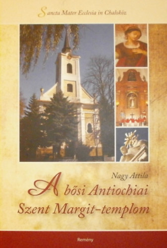 A bsi Antiochiai Szent Margit-templom