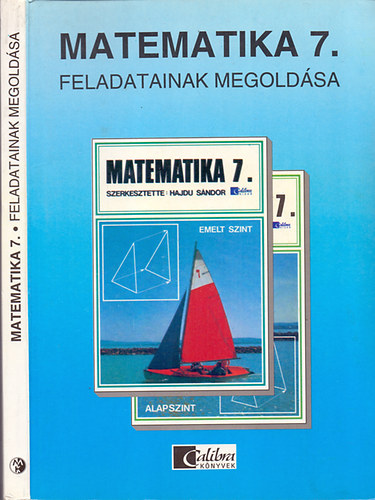 Czegldy Istvnn; Dr. Czegldy Istvn - Matematika 7. tanknyv feladatainak megoldsa - ltalnos iskola 7.