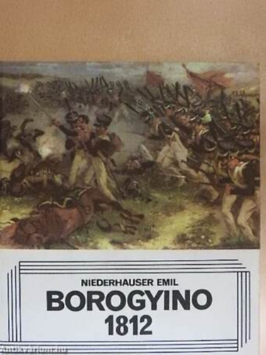 Borogyino 1812 -Orosz nyelv album sok sznes kppel