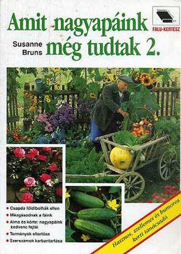 Amit nagyapink mg tudtak II.