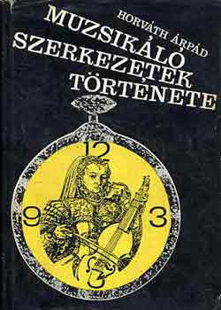 muzsikl szerkezetek trtnete