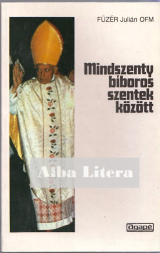 Mindszenty b�boros szentek k�z�tt