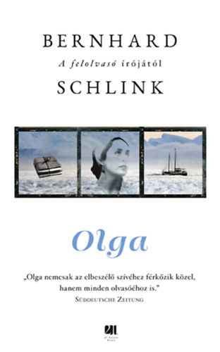 Szijj Ferenc  Bernhard Schlink (ford.) - Olga