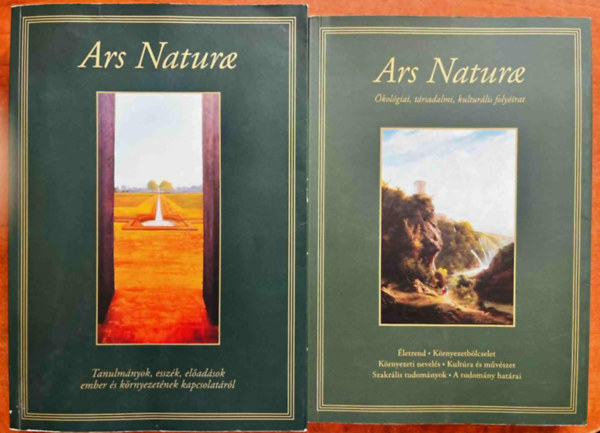 Kocsi Lajos  (Felels szerk.) - Knyv E-knyv Antikvr Idegen nyelv Hangosknyv Film Zene Ars Nature I. vfolyam, 1-2. szm - Tanulmnyok, esszk, eladsok ember s krnyezetnek kapcsolatrl