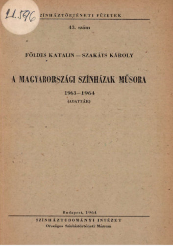 A magyarorszgi sznhzak msora 1963-1964 (adattr)