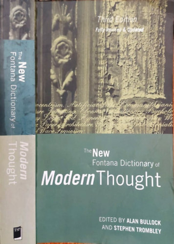 Stephen Trombley Alan Bullock - The Fontana Dictionary of Modern Thought