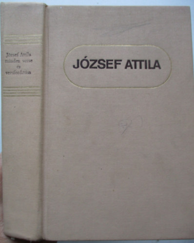 Jzsef Attila minden verse s versfordtsa