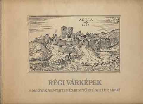 Rgi vrkpek (A Magyar Nemzeti Mzeum trtneti emlkei)