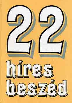 22 h�res besz�d