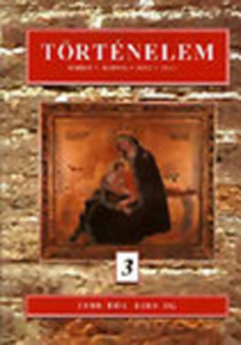 T�rt�nelem 3. 1000-t�l 1500-ig