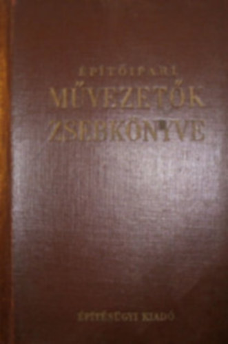 �p�t�ipari m�vezet�k zsebk�nyve II.