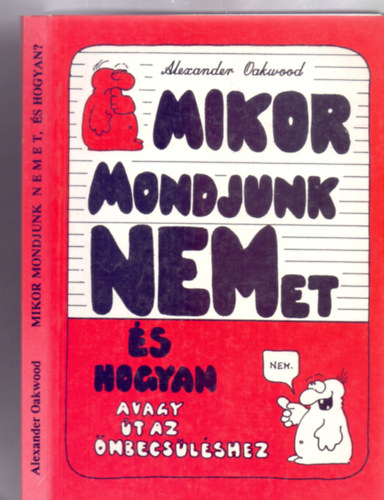 Mikor mondjunk NEMet, s hogyan? - avagy: t az nbecslshez