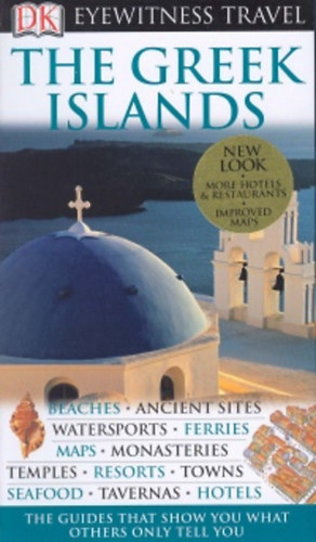Marc Dubin - The Greek Islands (Eyewitness travel)