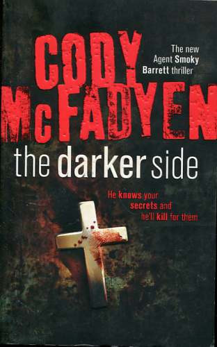 Cody McFadyen - The Darker Side