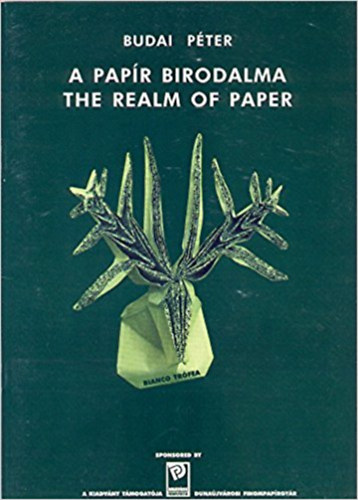 A papr birodalma The realm of paper