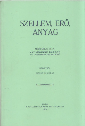 Vay dnn brn - Szellem, er, anyag